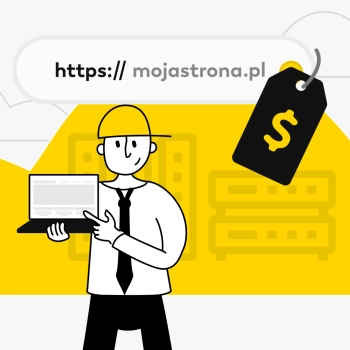 Ilustracja przedstawiająca osobę w żółtym kasku trzymającą laptopa, wskazującą na adres internetowy https://mojastrona.pl z ceną przedstawiającą znak dolara, na żółto-białym tle.