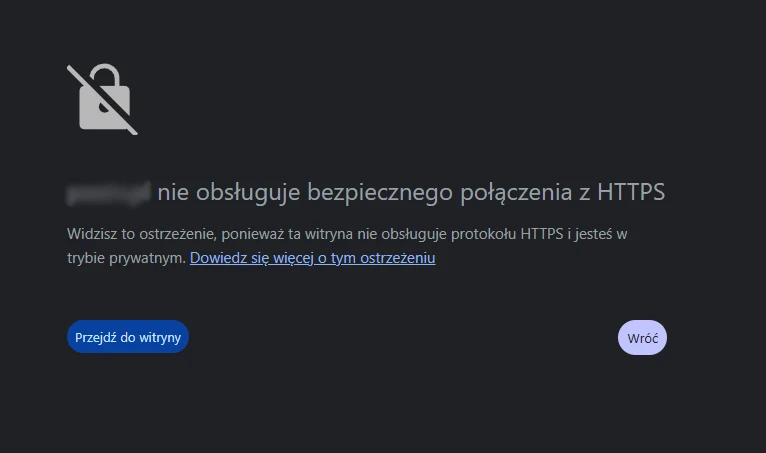 Komunikat ostrzegawczy na szarym tle informujący, że strona nie obsługuje bezpiecznego połączenia HTTPS. Widoczne są przyciski "Przejdź do witryny" i "Wróć".