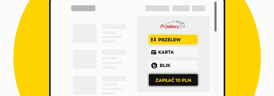 Cyfrowy interfejs płatności pokazujący opcje Przelewy24: Przelew, Karta, Blik oraz żółty przycisk z napisem Zapłać 10 zł na białym tle z żółtym obramowaniem.